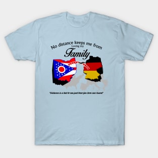 No Distance Loving my Family - Ohio T-Shirt